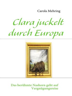 cover image of Clara juckelt durch Europa